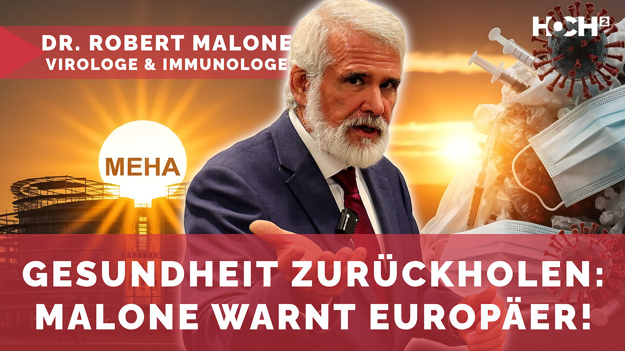 Dr. Malone im Polit-Talk: Neue Gesundheitsallianz gegen WHO-Einfluss – «Make Europe Healthy Again»