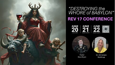 Destroying the Whore of Babylon Conference - Anti-Human Trafficking Summit - Dr Christianne Northrup