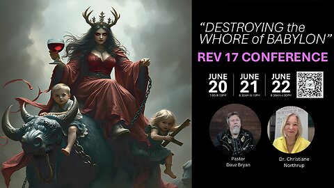 Destroying the Whore of Babylon Conference - Anti-Human Trafficking Summit - Dr Christianne Northrup
