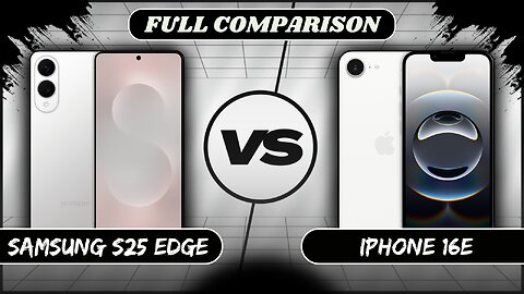 Samsung Galaxy S25 Edge Vs iPhone 16e Full Comparison | Samsung S25 Edge vs iPhone 16e