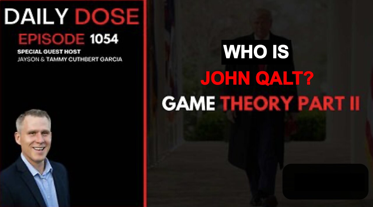 THE DAILY DOSE W/ JOSH REID GAME THEORY PART 2. WHO IS JOHN QALT? JUAN OSAVIN, CLIF HIGH