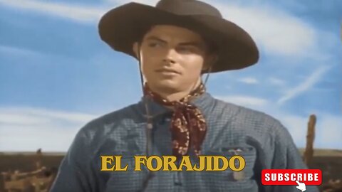 El Forajido / Películas del Oeste