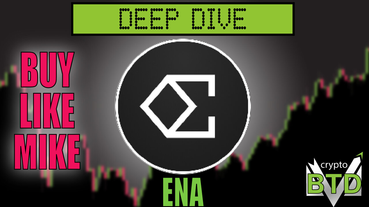 📢 Ethena: Deep Dive [What is ENA?] Buy or pass?!