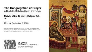 Nativity of the St. Mary—Matthew 1:1–16