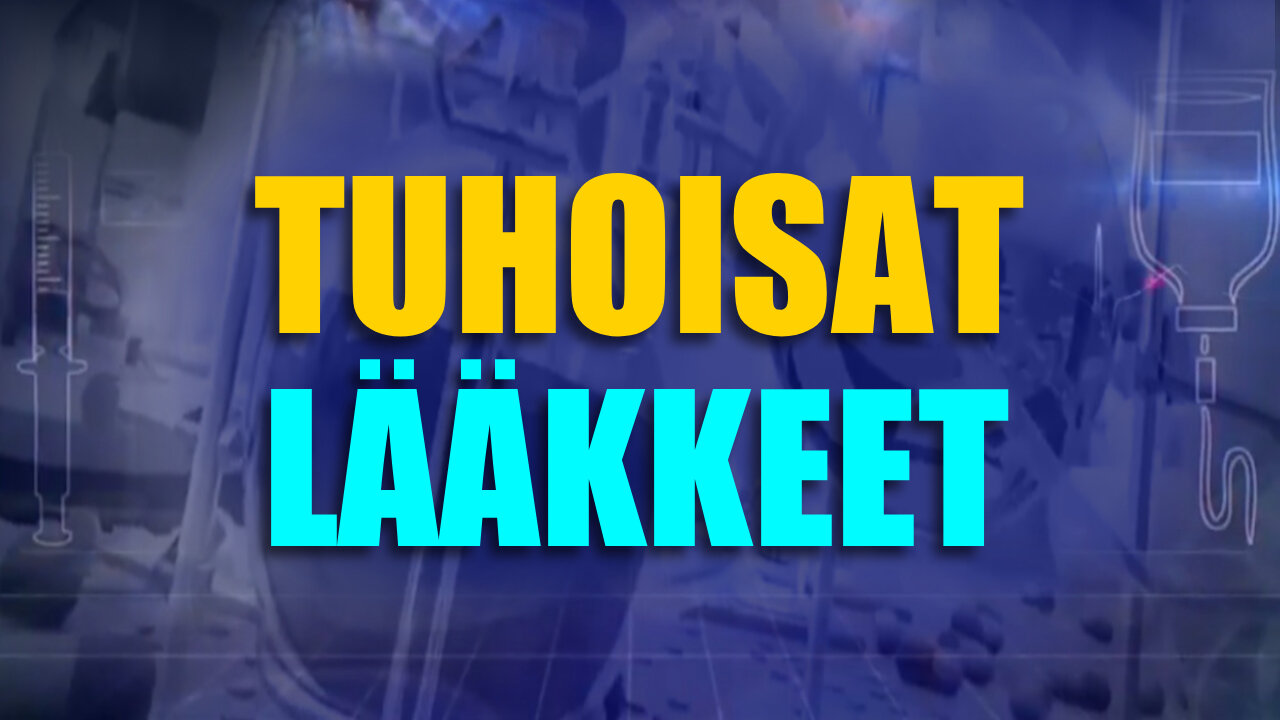 Tuhoisat lääkkeet