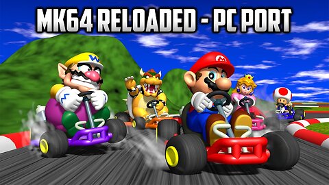 ⭐ Mario Kart 64 PC Port - MK64 Reloaded (for SpaghettiKart) [tSsgfNtKdgU]