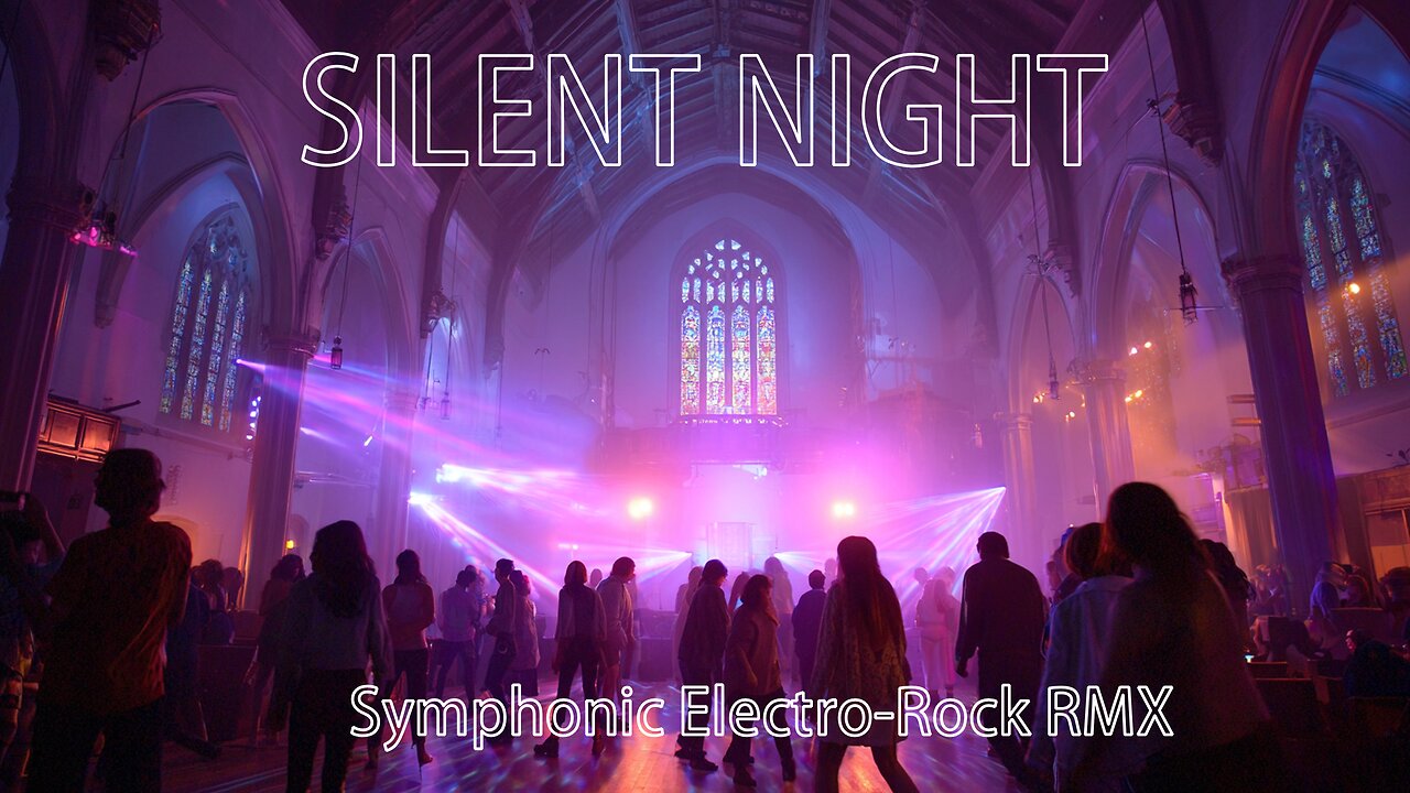 SILENT NIGHT (Symphonic Electro-Rock RMX)