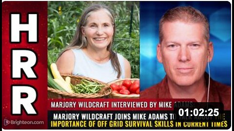 Marjory Wildcraft joins Mike Adams to talk about The Importance of Off Grid Survival Skills in Current Times