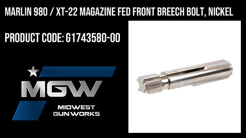 Marlin 980 / XT-22 Magazine Fed Front Breech Bolt, Nickel - G1743580-00
