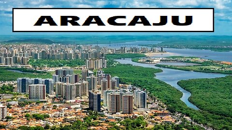 CITY OF WORLD---ARACAJU