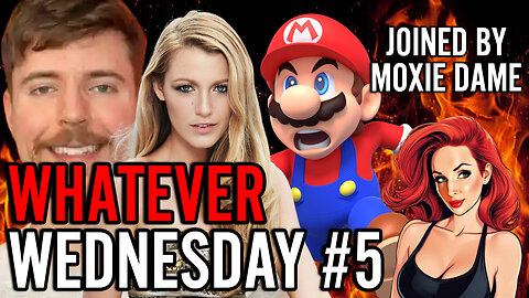 Whatever Wednesday With @moxidame - Dire Wolves, Tariffs, Nintendo Switch Drama And More!