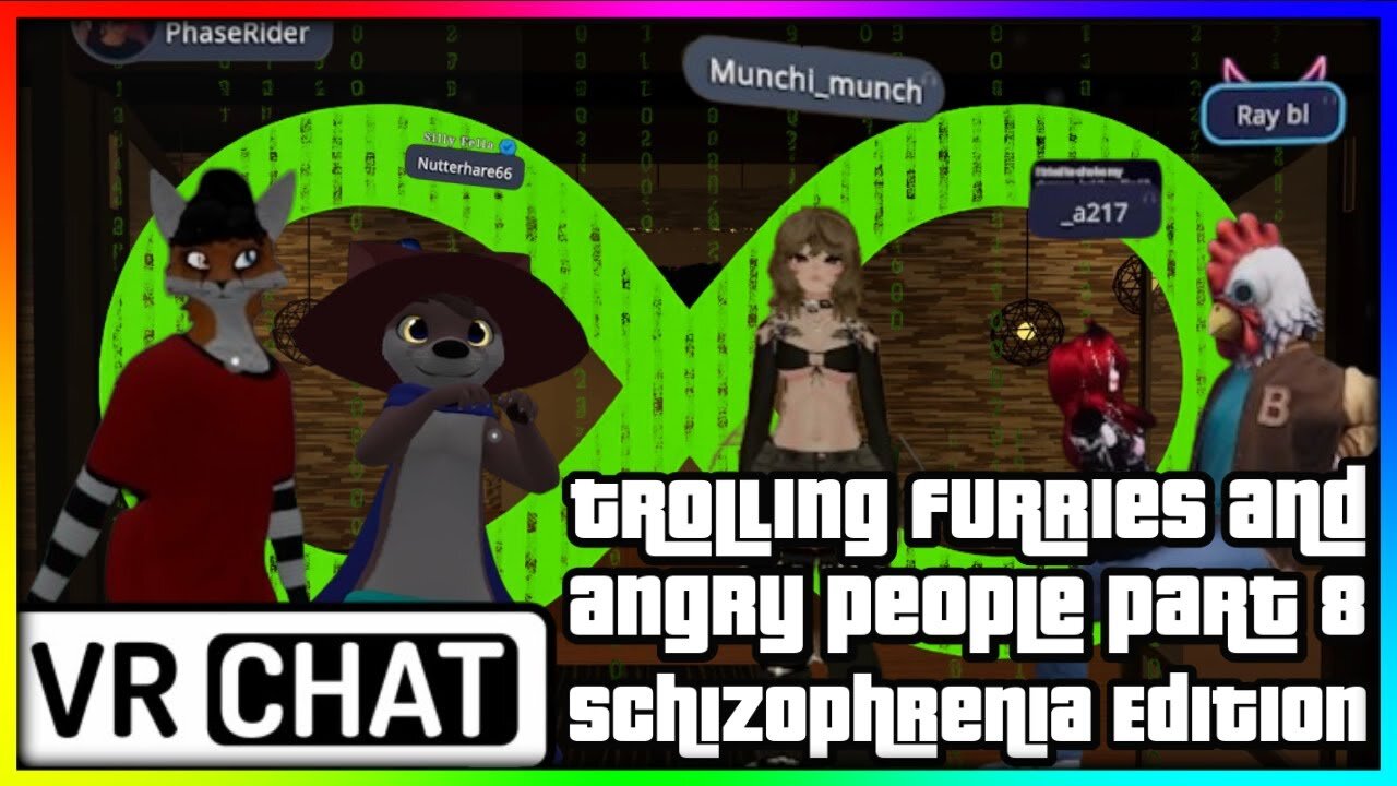 VRCHAT TROLLING FURRIES AND ANGRY PEOPLE PART 8 SCHIZOPHRENIA EDITION