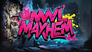 MWL Mayhem #131