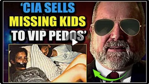 CIA Agent Confesses: We Created 'Adrenochrome Farms' Where MILLIONS of Kids Are Sold to VIPS