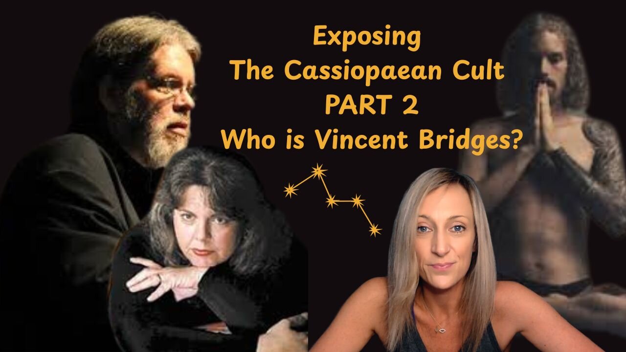 Exposing The Cassiopaean Cult : PART 2 Who is Vincent Bridges???