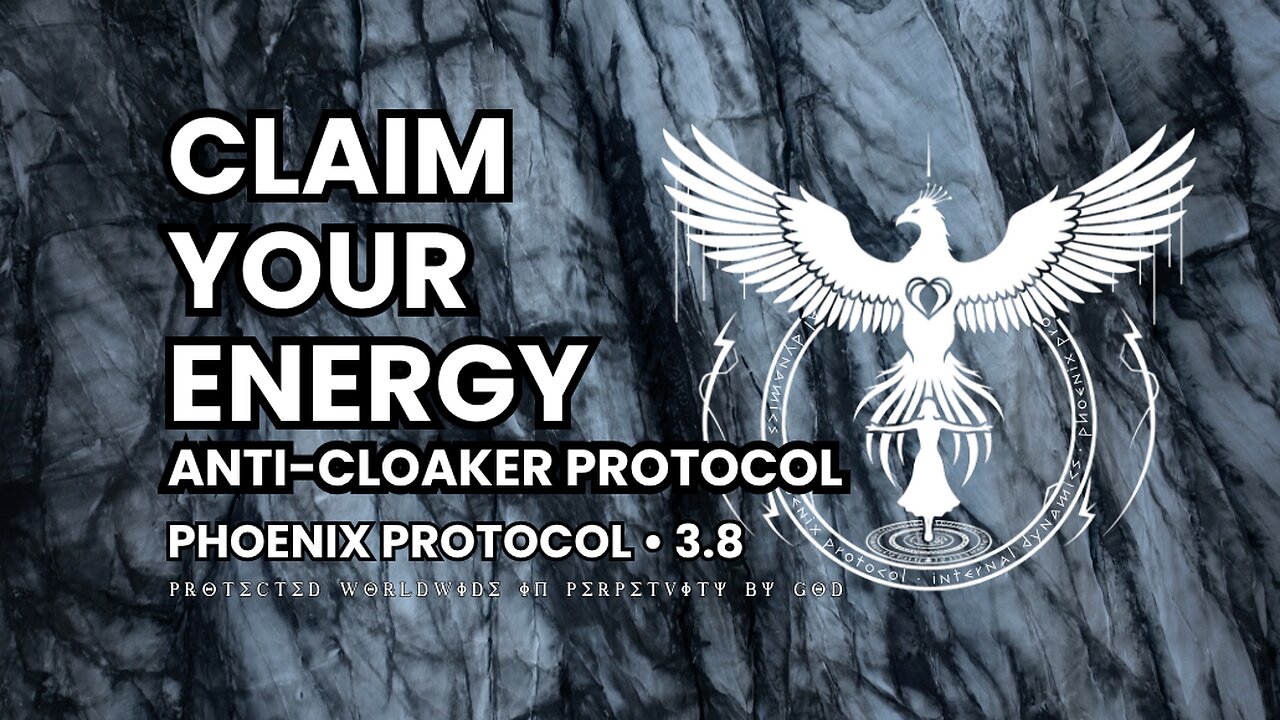 3.8 • Anti-Cloaker Protocol: Reclaiming Energy Through Advanced Authentication • Music