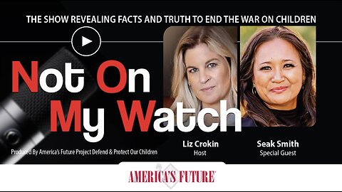 Not On My Watch Podcast – Episode 23