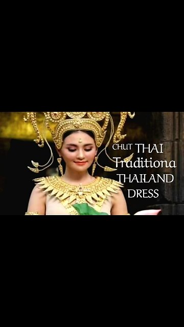 CHUT THAI..TRADITIONAL THAILAND DRESS
