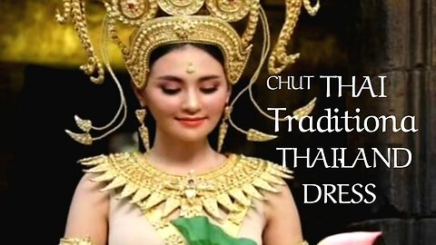 CHUT THAI..TRADITIONAL THAILAND DRESS