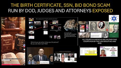 THE BIRTH CERTIFICATE, SSN, BID BOND SCAM RUN BY DOD, JUDGES AND ATTORNEYS EXPOSED