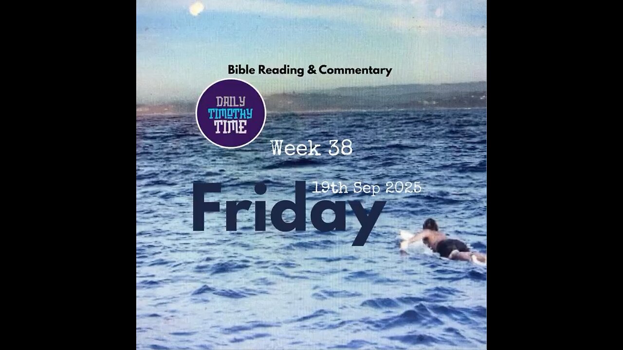 Bible Reading & Commentary • Fri, 19 Sep 2025 • Colossians 1:21-1:29