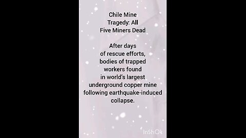 Chile Mine Tragedy: All Five Miners Dead