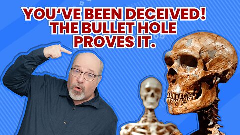 You've Been Deceived! The Bullet Hole Proves It.