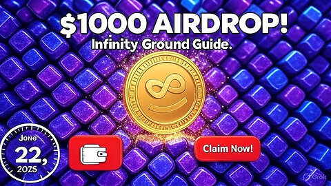 Infinity Ground Airdrop: Earn $1000 in Free Tokens with This Step-by-Step Guide!