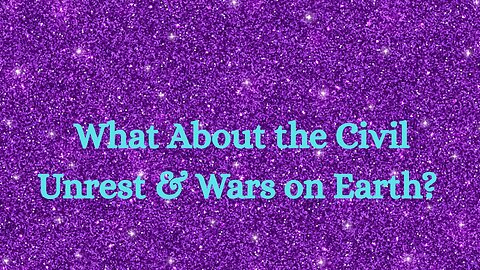What About the Civil Unrest & Wars on Earth? ∞St. Germain, Channeled by Daniel Scranton 06-12-25
