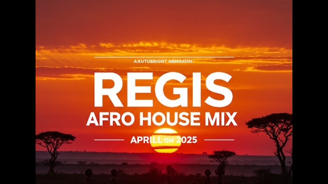 REGIS Afro House Mix April 25