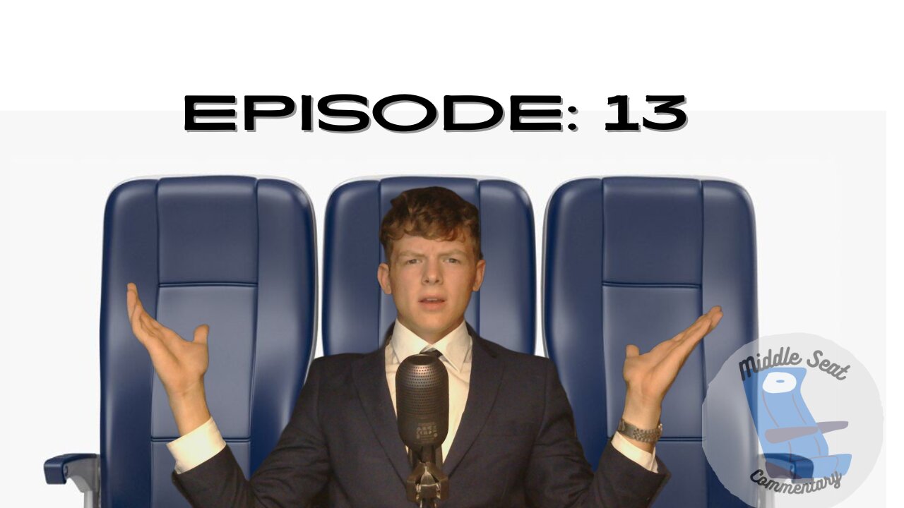 Trade Troubles with Canada, and Digital ID in the UK? Middle Seat Commentary - Episode 13