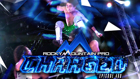 RMP Charged | EPISODE 460 | Charged and Tag Team Championship Matches Plus More!
