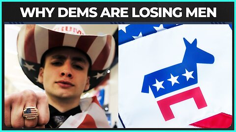 Why Democrats Are Losing Young Men