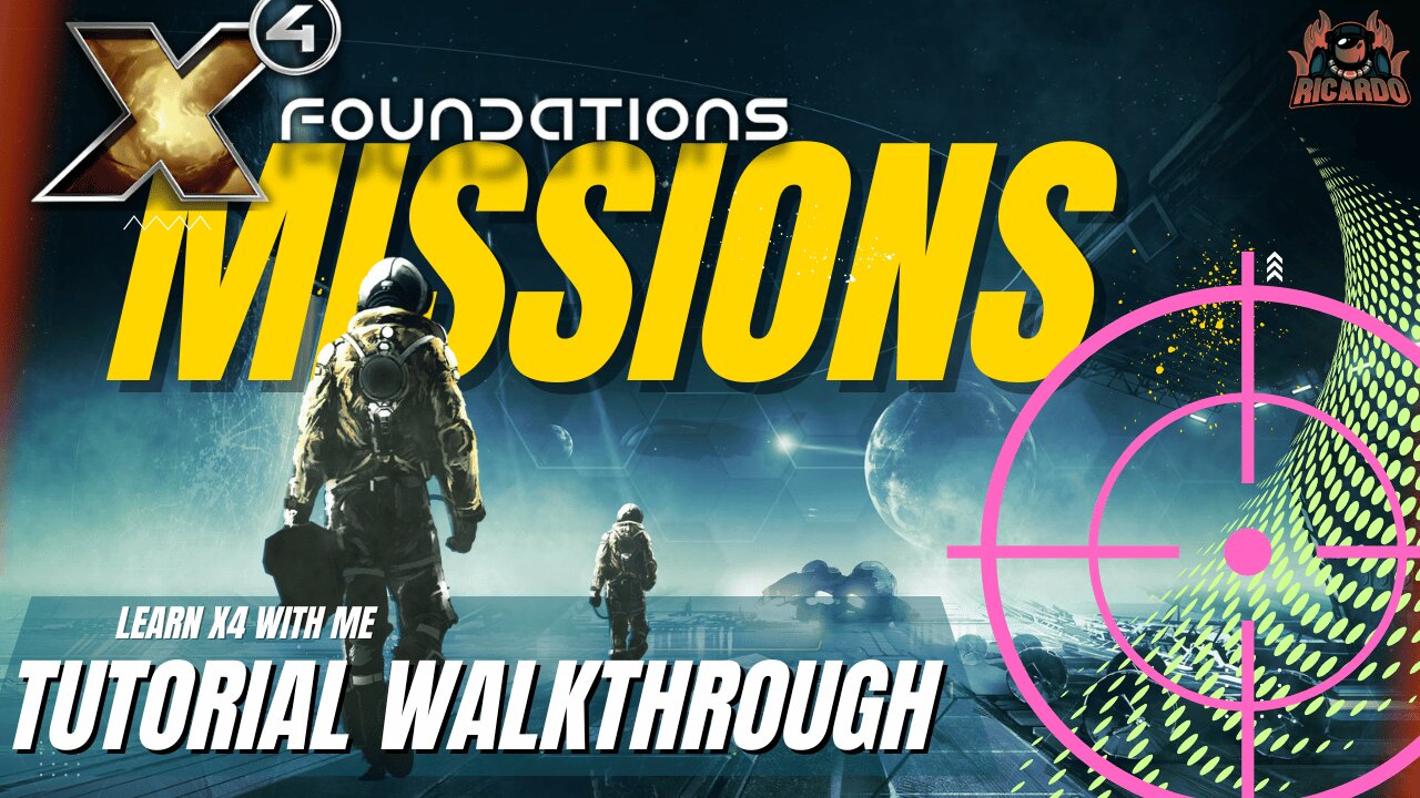 X4 Foundations Missions Tutorial | How to Select & Manage Missions Like a Pro!
