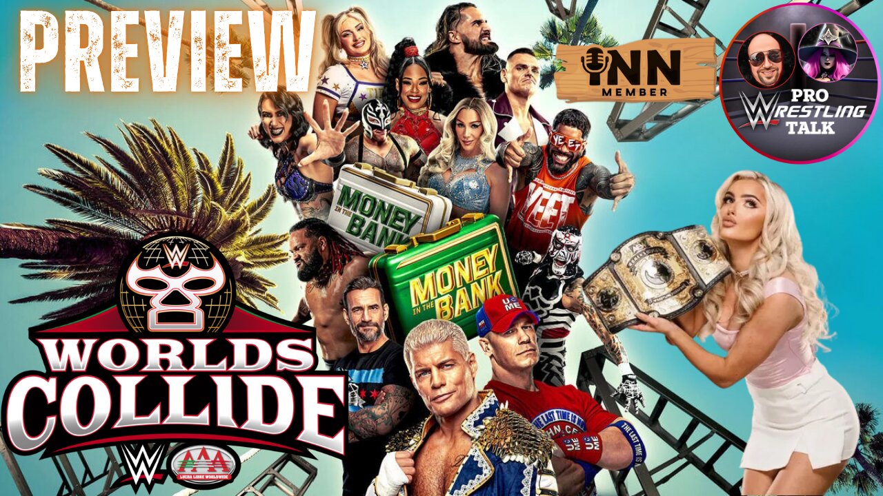 WWE MITB and World's Collide Preview, Mariah May Signs With WWE? AEW DON Discussion | PWT EP:54
