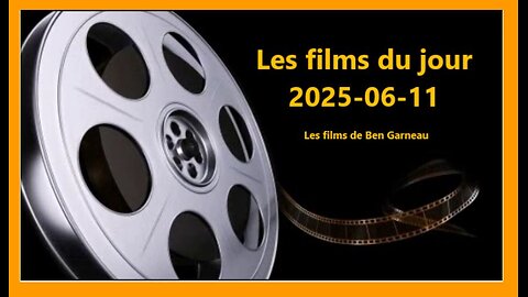 Les films du jour = 2025-06-11