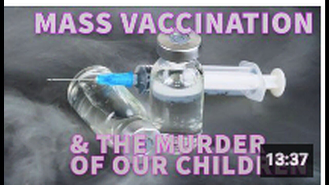 "Mass Vaccination and Its Alleged Impact on Child Mortality"