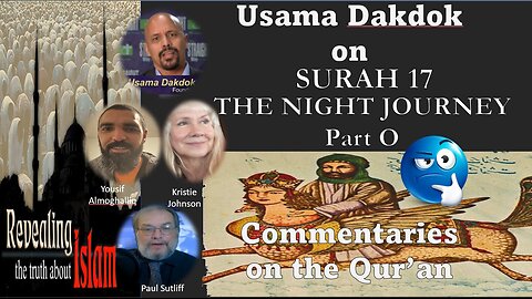 Usama Dakdok on Surah 17 Part O