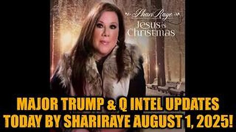 NEWS 8.1.25 UPDATE! - Major Trump & Q Intel Updates Today By Shariraye.