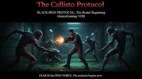 BLACK IRON PROTOCOL: Part 2 | The Callisto Protocol