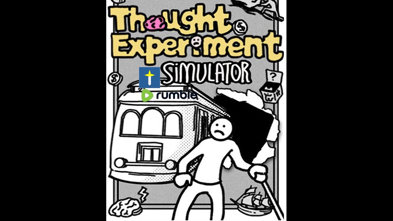 Thought Experiment Simulator Long Play VOD