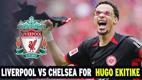 Hugo Ekitike to Liverpool? Transfer Battle with Chelsea | Summer 2025 Transfer News | Newsdrift