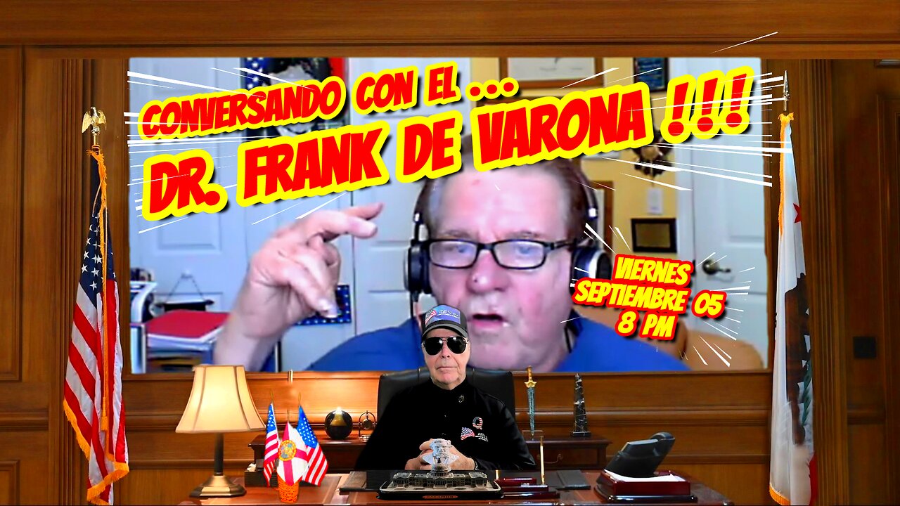 CONVERSANDO CON EL DR FRANK DE VARONA - 09. 05. 2025 - 8 PM