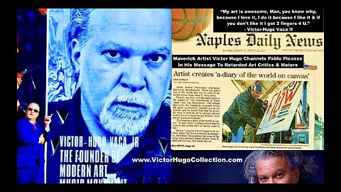 Maverick Artist Victor Hugo Channels Pablo Picasso In His Message To Retarded Art Critics And Haters