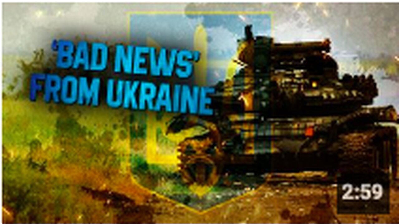 "Ukrainian Fronts Predict 'Bad News' Arrival"