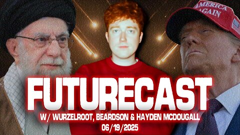 FUTURECAST: WW3 EDITION w/ Wurzelroot, BeardsonBeardly & Hayden McDougall