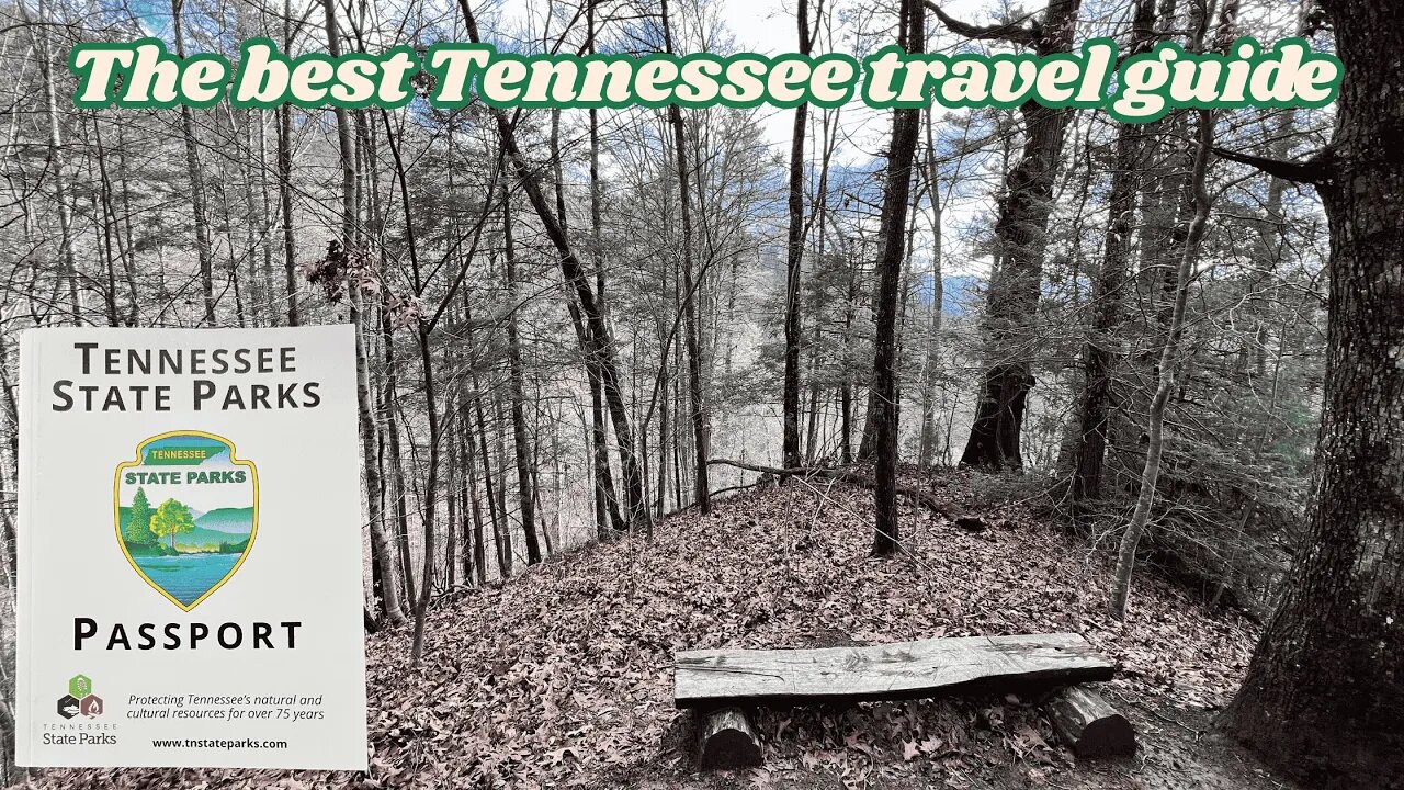 Tennessee's STATE PARK Passport: The Key to Unlocking ADVENTURE?