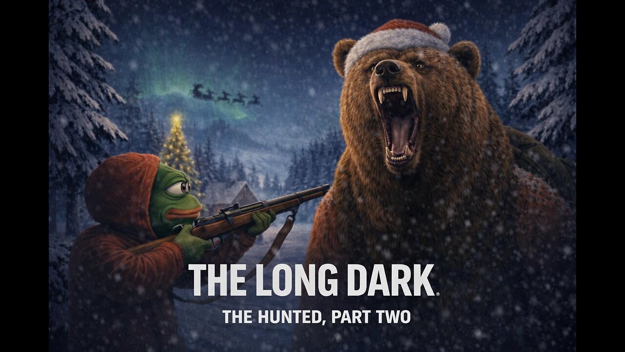 The Long Dark | The Hunted, Part Two Challenge | Full Walkthrough