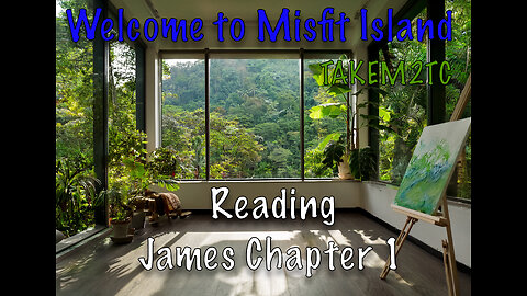 Mi Misfits, starting a new book today. James, Chapter One