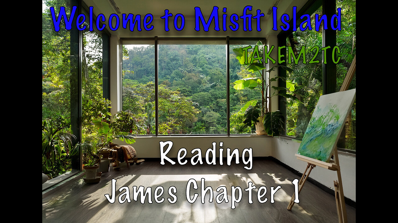 Mi Misfits, starting a new book today. James, Chapter One